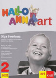 Hallo Anna. Limba Germană. Ghidul profesorului. Clasa a II-a - Paperback brosat - Olga Swerlowa - Art Klett, Clasa 2