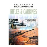 Cumpara ieftin Complete Encyclopedia of Rifles and Carbines