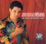 Adi de la V&acirc;lcea - Pe Obraz, Lacrima-mi Curge, CDr