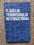 Flagelul terorismului international &ndash; Ion Bodunescu, Didactica si Pedagogica