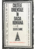 Silviu Sanie - Cultele orientale &icirc;n Dacia romană - vol. 1 (editia 1981)