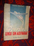 Povestea unui om adevarat - Boris Polevoi / editura cartea rusa, an 1949 , editia a II-a / carte veche