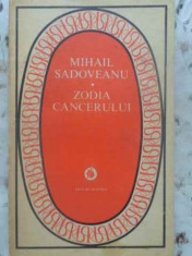 ZODIA CANCERULUI SAU VREMEA DUCAI-VODA - MIHAIL SADOVEANU foto