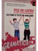 Cornelia Chirita(coord.) - Gramatica: fise de lucru pe lectii si unitati de invatare, clasa a V-a (Editia: 2014)