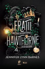 Fratii Hawthorne. Seria Jocurile mostenirii Vol.4 - Storia Books