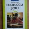 Ion I. Ionescu - Sociologia școlii