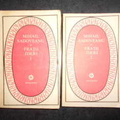 Mihail Sadoveanu - Fratii Jderi 2 volume, editie integrala, seria Patrimoniu