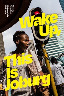 Wake Up, This Is Joburg foto