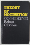 THEORY OF MOTIVATION by ROBERT C. BOLLES , 1975 , COPERTA SI COTOR CU URME DE UZURA