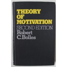 THEORY OF MOTIVATION by ROBERT C. BOLLES , 1975 , COPERTA SI COTOR CU URME DE UZURA