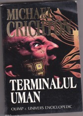 bnk ant Michael Crichton - Terminalul uman ( SF )