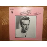 Vinil Harry James And His Orchestra Including Dick Haymes &ndash; 1940-41 (VG++)
