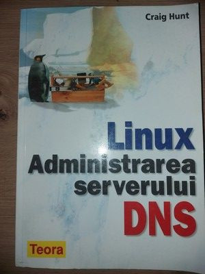 Linux: Administrarea serverului DNS- Craig Hunt foto