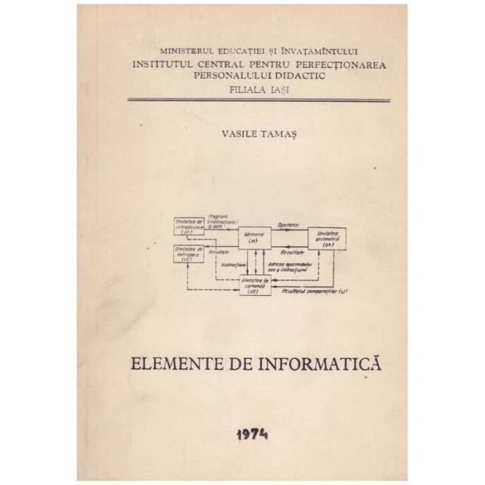 Vasile Tamas - Elemente de informatica - 129896