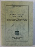 SCURTA ANALIZA SPECTRALA A MISCARII LEGIONARE de FAUST BRADESCU 1996