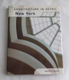 Architecture in Detail - New York, 2003