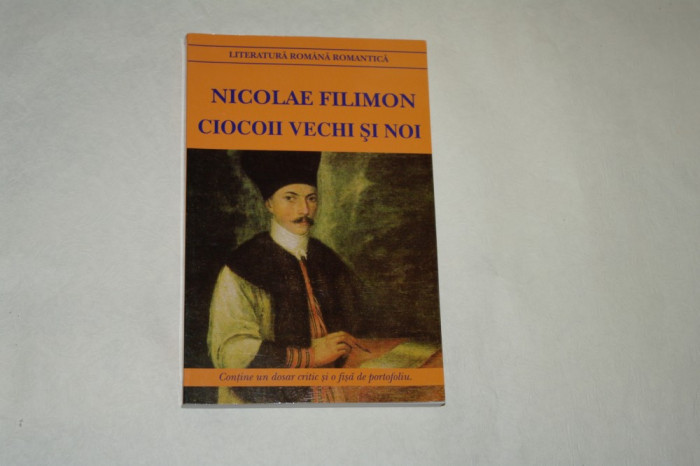 Ciocoii vechi si noi - Nicolae Filimon - 2014