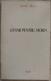 Cumpara ieftin LEONID DIMOV - LITANII PENTRU HORIA (VERSURI, editia princeps - 1975)
