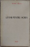 LEONID DIMOV - LITANII PENTRU HORIA (VERSURI, editia princeps - 1975)