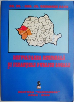 Dezvoltarea regionala si finantele publice locale &amp;ndash; Gheorghe Faur foto