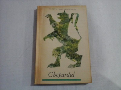 GHEPARDUL - GIUSEPPE TOMASI DI LAMPEDUSA - Bucuresti, 1964 foto