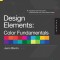 Design Elements, Color Fundamentals: A Graphic Style Manual for Understanding How Color Affects Design