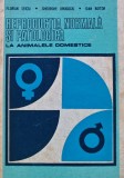 Cumpara ieftin Reproductia normala si patologica la animalele domestice - 1987 - Florian Seiciu (AS289)