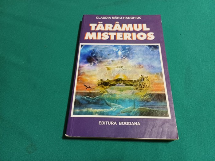 TĂR&Acirc;MUL MISTERIOS * EU ȘI REGELE TRACIEI/ CLAUDIA MĂRU-HANGHIUC * 600
