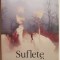 Suflete cenusii &ndash; Philippe Claudel