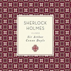 Sherlock Holmes - Volume 2 | Sir Arthur Conan Doyle, Doug Elliott