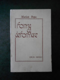 MARIAN POPA - FORMA CA DEFORMARE