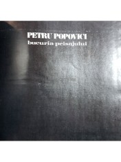 Petru Popovici - Bucuria peisajului (Editia: 1983) foto