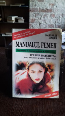 MANUALUL FEMEII - MARGARET MINKER foto