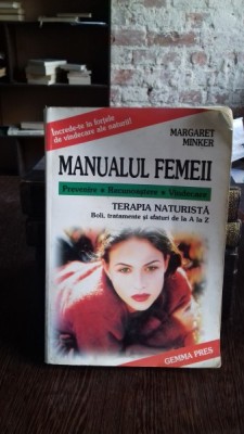 MANUALUL FEMEII - MARGARET MINKER foto