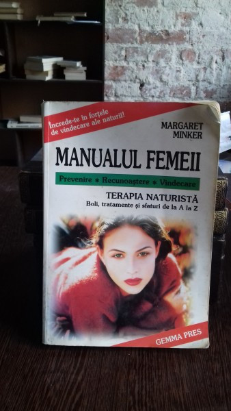 MANUALUL FEMEII - MARGARET MINKER