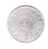 Moneda Maroc 10 francs/franci 1934, stare buna, curata, Africa, Argint