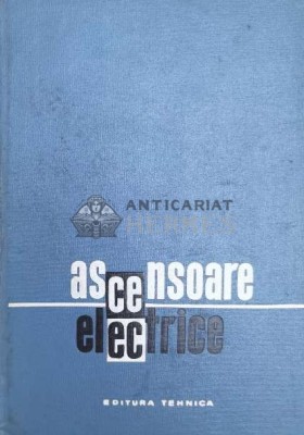 Ascensoare electrice - 1966 - Popescu Aurel (@A98) foto