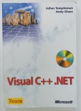 VISUAL C ++ . NET de JULIAN TEMPLEMAN si ANDY OLSEN , 2003 , LIPSA CD *