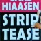 Carl Hiaasen - Striptease