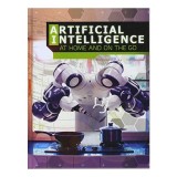 Artificial Intelligence at Home and on the Go