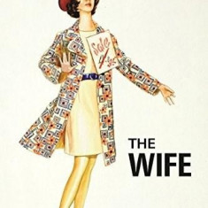 How it Works: The Wife | Jason Hazeley, Joel Morris