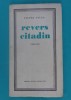 Victor Felea &ndash; Revers citadin ( prima editie )