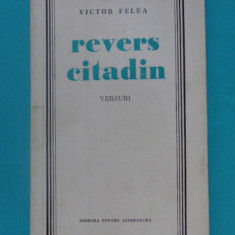 Victor Felea – Revers citadin ( prima editie )