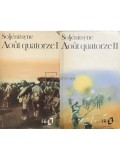 Alexandr Soljenitin - Aout quatorze, 2 vol. (Editia: 1972)