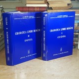 GRAMATICA LIMBII ROMANE * 2 VOL. ( CUVANTUL + ENUNTUL ) , ACADEMIA ROMANA , 2005 #