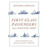First Class Passengers on a Sinking Ship