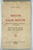 MINUNI SI FALSE MINUNI. REVELATIUNI, SEMNE DUMNEZEESTI SI SATANISME de MIHAIL URZICA 1940