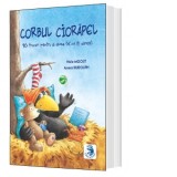 Corbul Ciorapel. 10 trucuri pentru a avea tot ce iti doresti - Annet Rudolph, Nele Moost