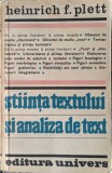 Stiinta Textului Si Analiza De Text - Heinrich F. Plett ,558817