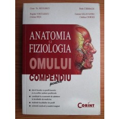 Cezar Th. Niculescu - Anatomia si fiziologia omului. Compendiu